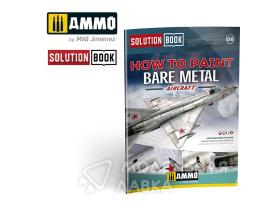 How To Paint Bare Metal Aricraft Solution Book (Multilingual)